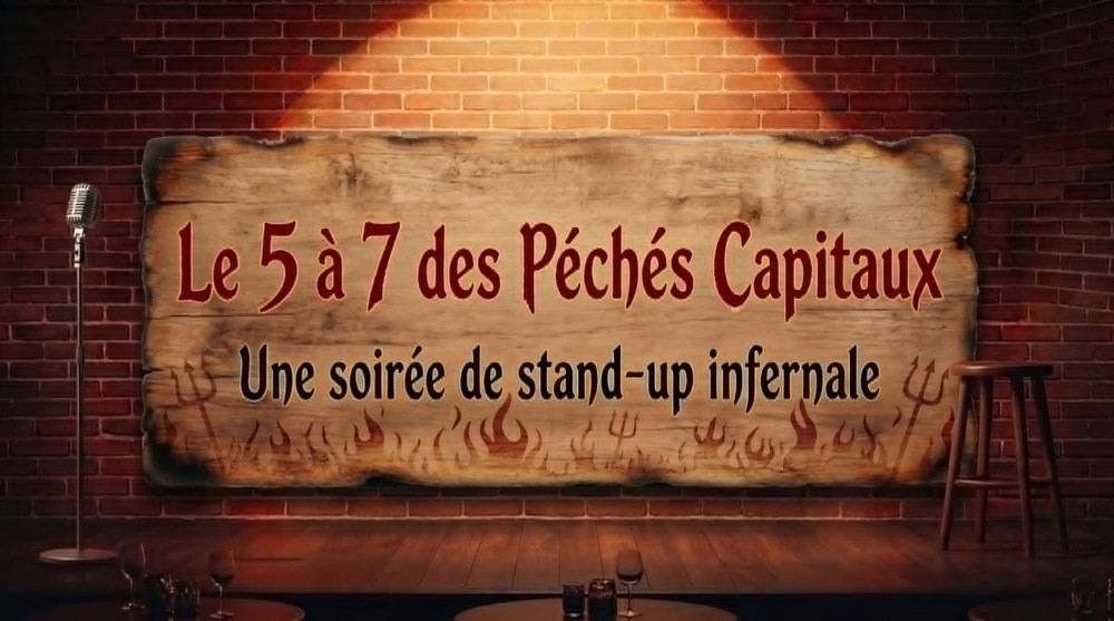 Les 7 péchés capitaux... du rire!